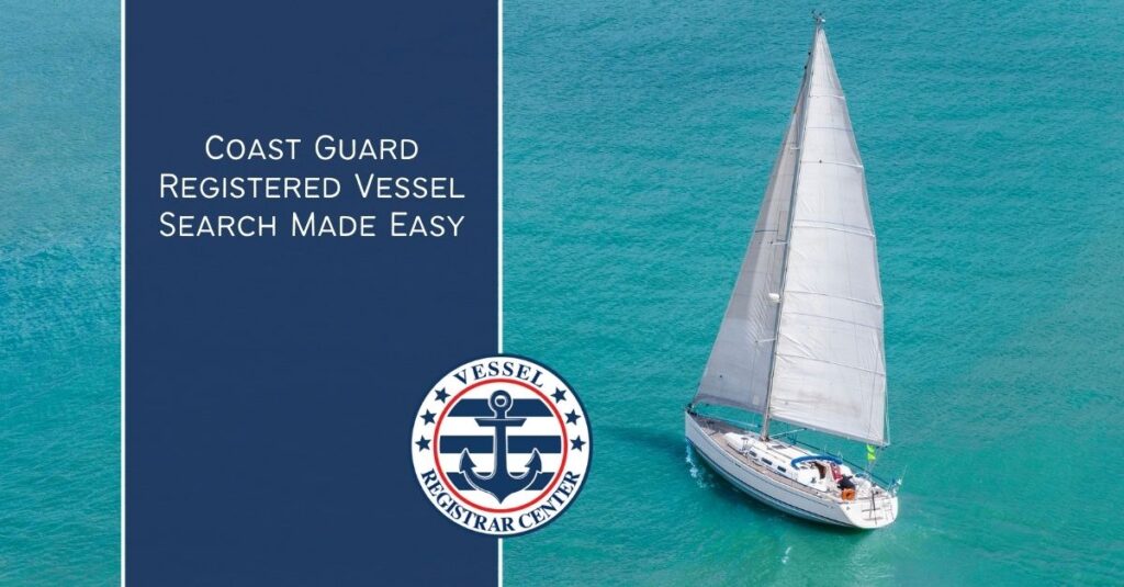 Coast Guard Registered Vessel Search