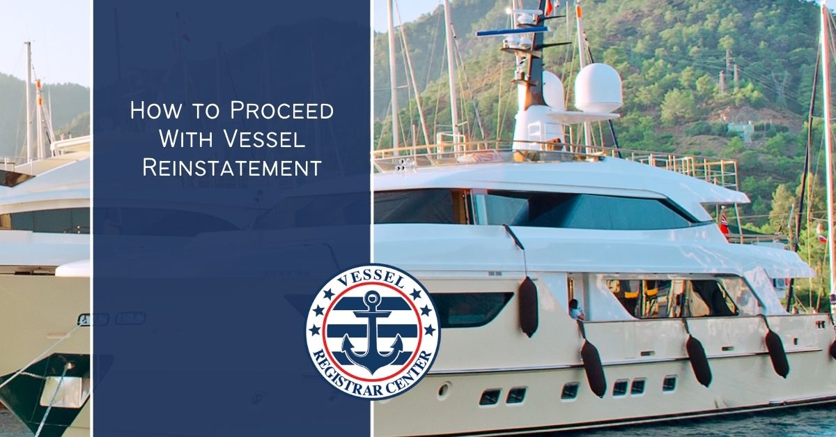 Vessel Reinstatement