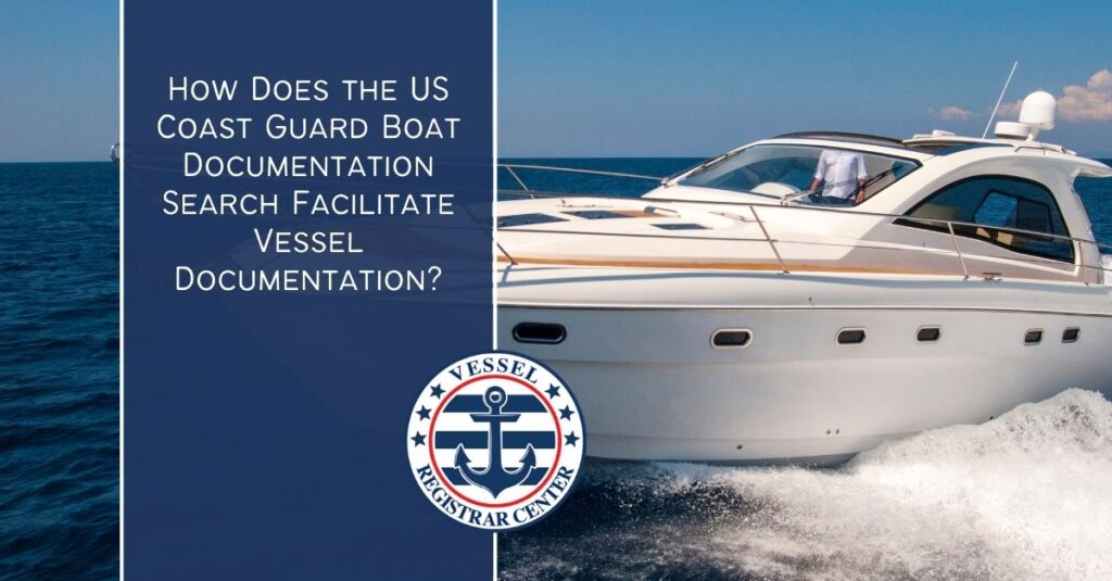 US Coast Guard boat documentation search