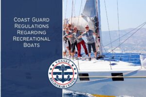 Coast Guard Regulations Regarding Recreational Boats