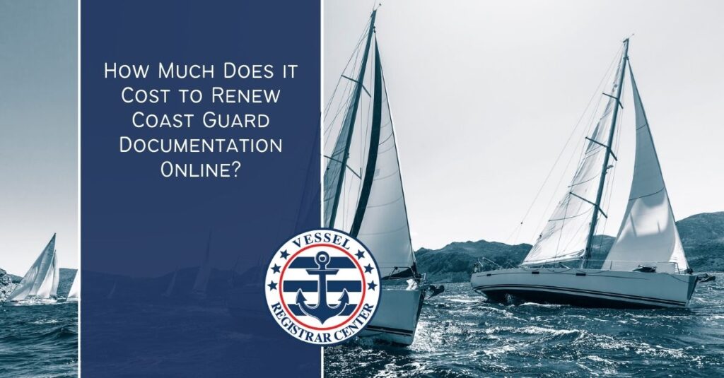 Renew Coast Guard Documentation Online