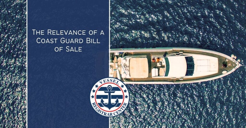 Coast Guard Bill of sale