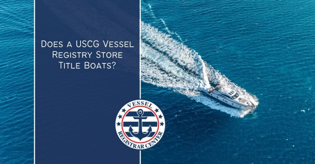 USCG Vessel Registry