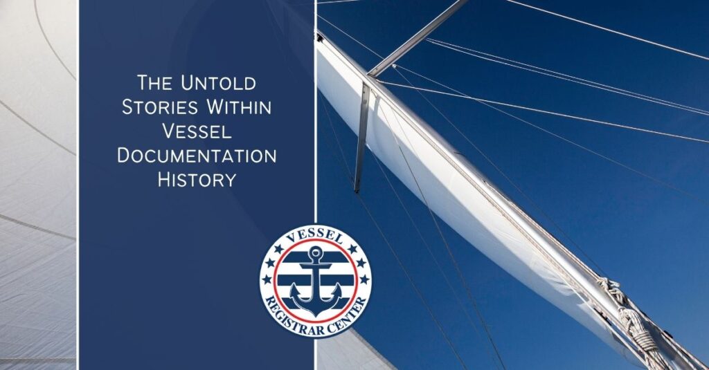 Vessel Documentation History