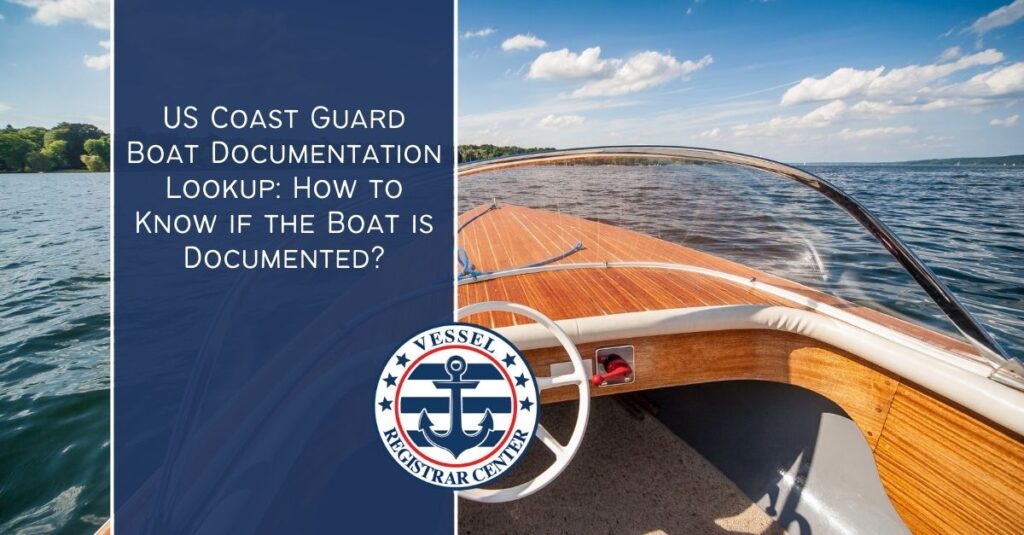 US Coast Guard boat documentation lookup