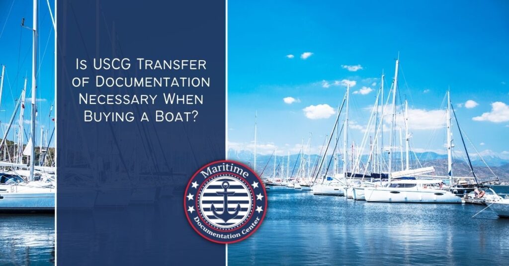 USCG transfer of Documentation