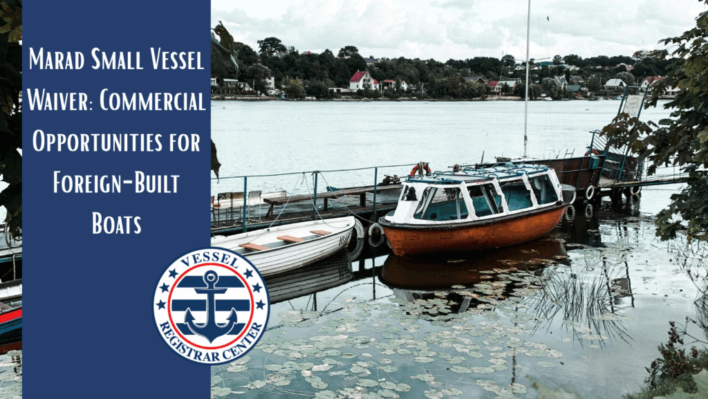 Marad Small Vessel Waiver