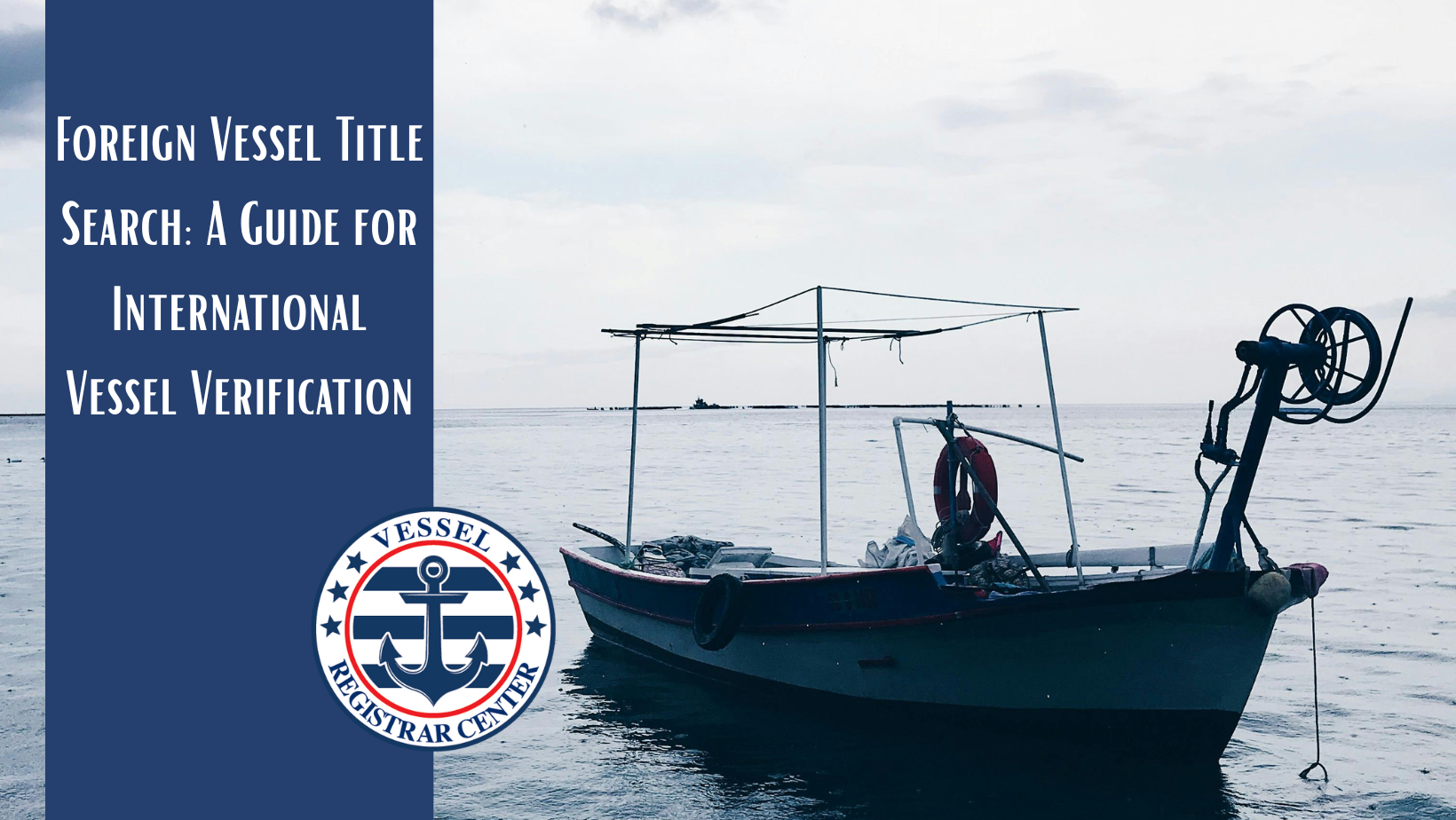 Foreign Vessel Title Search