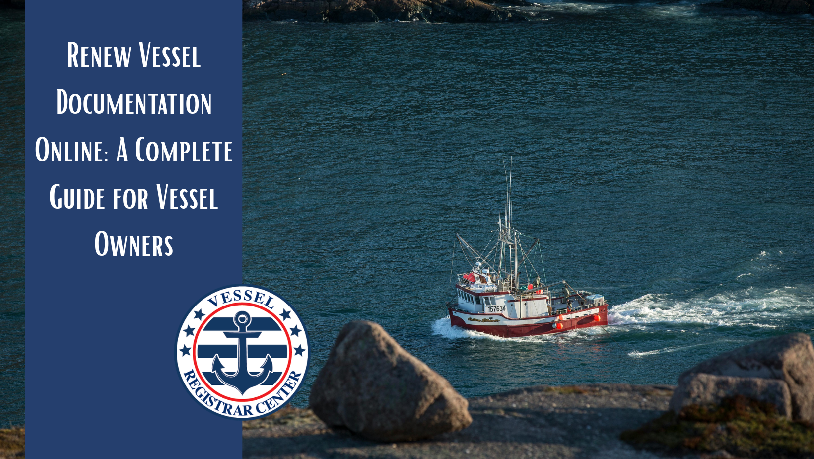 Renew Vessel Documentation Online