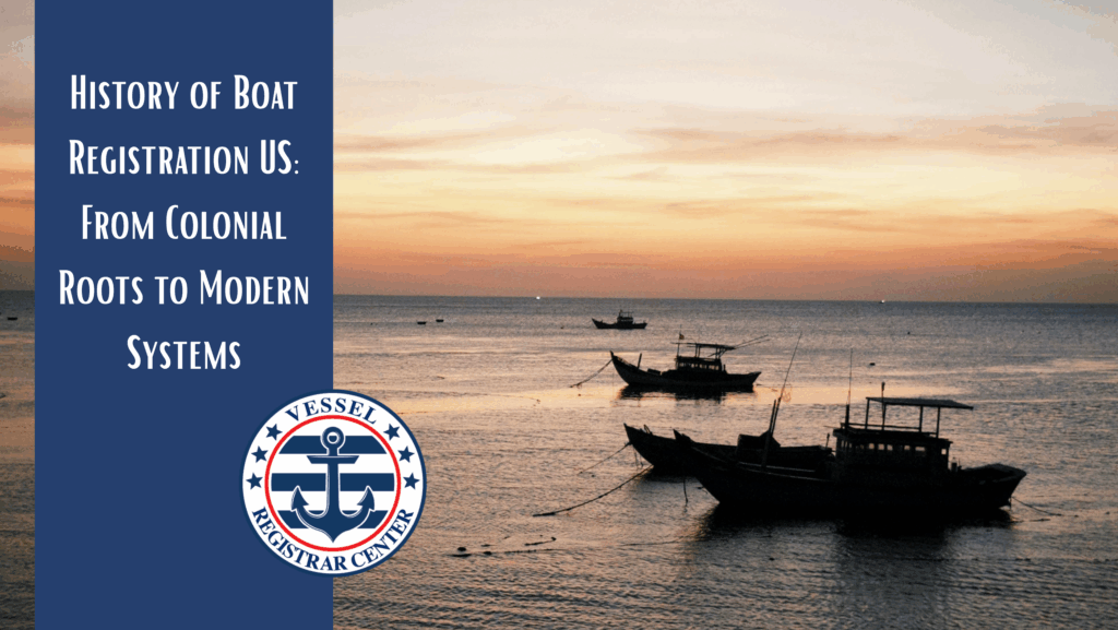 History of Boat Registration US